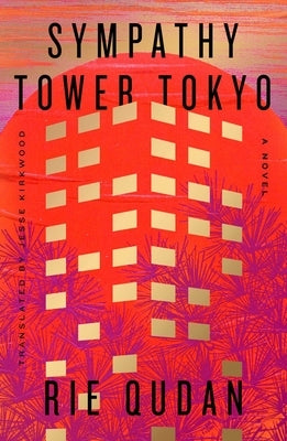 Sympathy Tower Tokyo by Qudan, Rie
