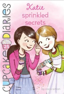 Katie Sprinkled Secrets: Volume 25 by Simon, Coco