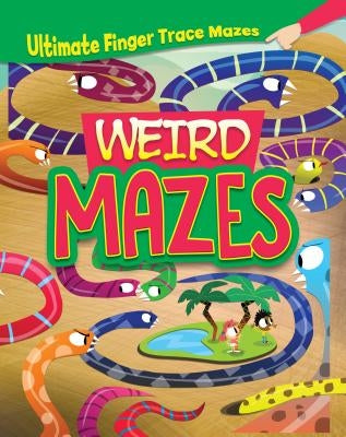 Weird Mazes by Potter, William C.