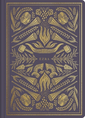ESV Illuminated Scripture Journal: Ezra by