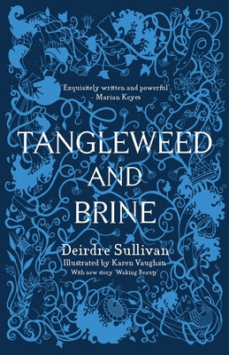 Tangleweed and Brine by Sullivan, Deirdre