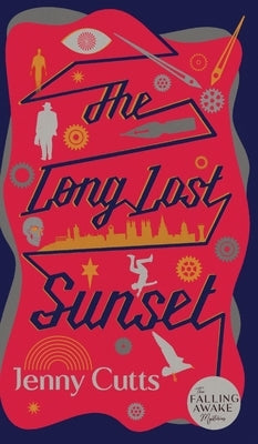 The Long Lost Sunset by Cutts, Jenny