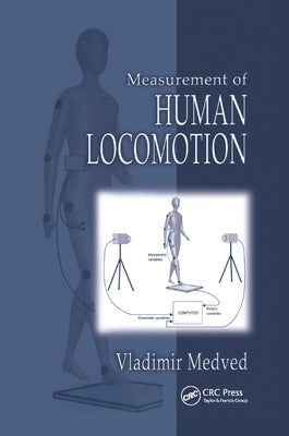 Measurement of Human Locomotion by Medved, Vladimir