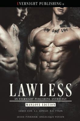 Lawless: Manlove Edition by Longo, L. J.