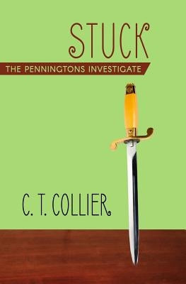 Stuck by Collier, C. T.