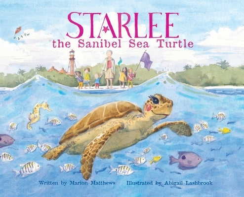 Starlee the Sanibel Sea Turtle by