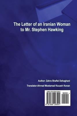 The Letter of An Iranian Woman to Mr Stephen Hawking: English and Persian Edition by Moetamad Kouzeh Konan, Ahmad