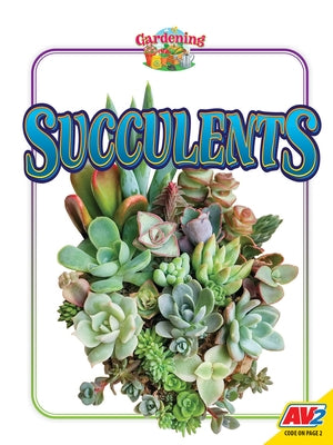 Succulents by Letkeman, Candice