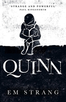 Quinn by Strang, Em