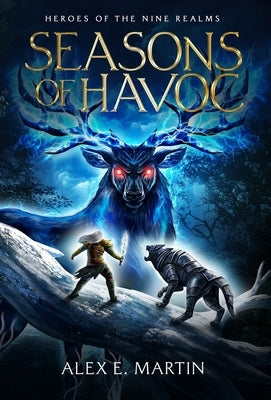 Seasons of Havoc by Martin, Alex E.