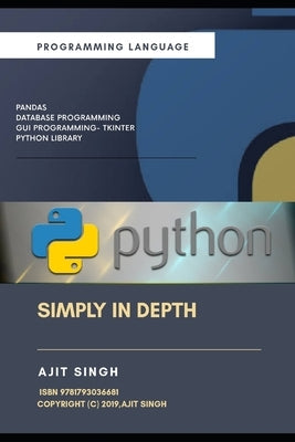 Python Simply In Depth by Singh, Samiksha