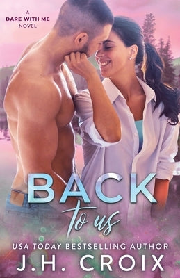 Back To Us by Croix, Jh