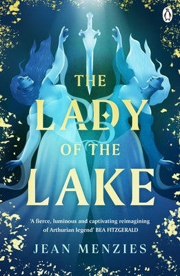 The Lady of the Lake by Menzies, Jean