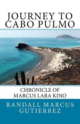 Journey to Cabo Pulmo by Coffey, Kevin