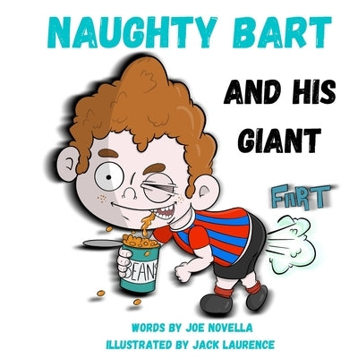 Naughty Bart and his GIANT FART by Novella, Joe