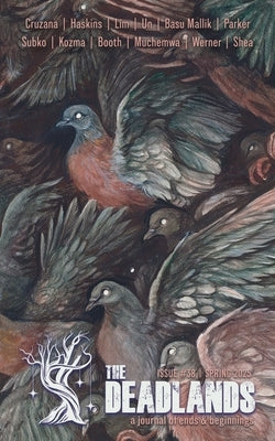 The Deadlands - Issue 38 by Tobler, E. Catherine