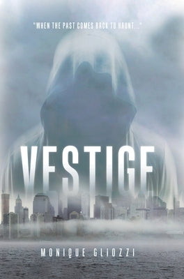 Vestige by Gliozzi, Monique
