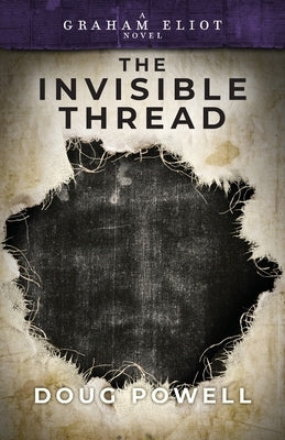 The Invisible Thread by Powell, Doug