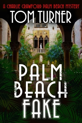 Palm Beach Fake by Turner, Tom