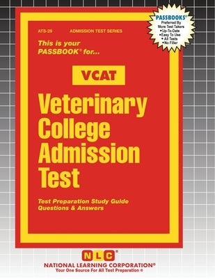 Veterinary College Admission Test (VCAT) by Passbooks