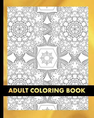 Adult Coloring Book: Stress Relief Animal and flowers Mandala Designs on Single-sided Paper with Over 50 Unique Mixed Patterns to Color Rel by Academy, Peaceful Coloring
