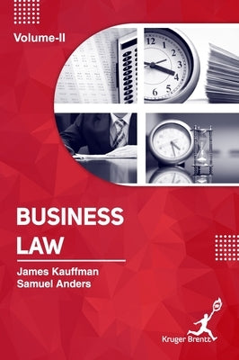 Business Law Volume 2 by Kauffman, James