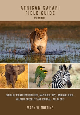 African Safari Field Guide by