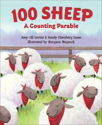 100 Sheep: A Counting Parable by Levine, Amy-Jill