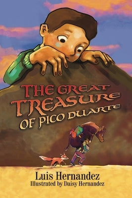 The Great Treasure of Pico Duarte by Hernandez, Luis