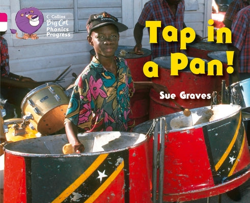 Tap in a Pan!: Band 01a Pink A/Band 10 White by Graves, Sue