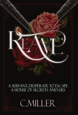 Reave by Miller, C.