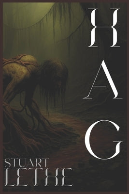 Hag by Lethe, Stuart