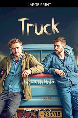 Truck by Hale, Keith