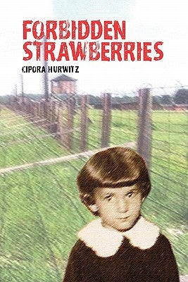 Forbidden Strawberries by Hurwitz, Cipora