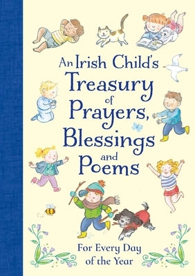 An Irish Treasury of Prayers, Blessings and Poems by Gill Books