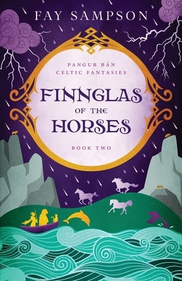 Finnglas of the Horses by Sampson, Fay