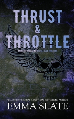 Thrust & Throttle by Slate, Emma