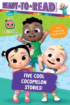 Five Cool Cocomelon Stories!: I Like School!; This Is the Way We Play; The Balloon Boat Race!; Hide-And-Seek Fun!; Cece Has a Little Cat by Testa, Maggie