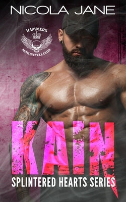 Kain: The Splintered Hearts MC Series by Vazquez, Rebecca