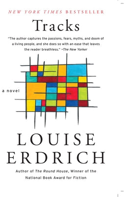 Tracks by Erdrich, Louise