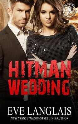 Hitman Wedding by Langlais, Eve