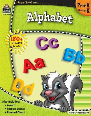 Ready-Set-Learn: Alphabet Prek-K by Teacher Created Resources