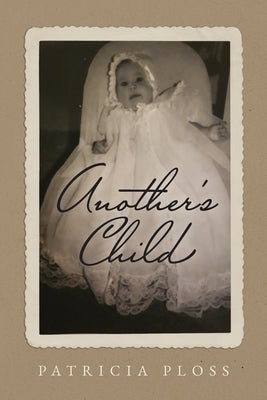 Another's Child by Ploss, Patricia
