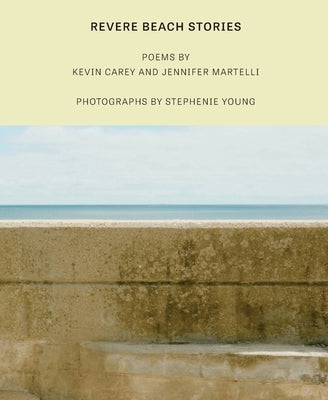 Revere Beach Stories by Carey, Kevin