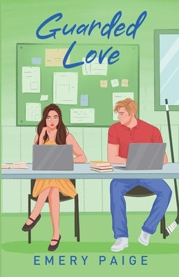 Guarded Love by Paige, Emery