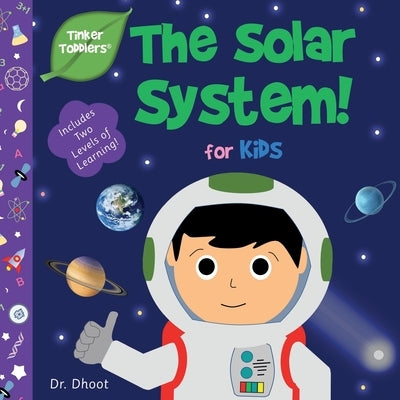 Solar System for Kids (Tinker Toddlers) by Dhoot