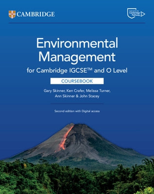 Cambridge Igcse(tm) and O Level Environmental Management Coursebook with Digital Access (2 Years) by Skinner, Gary