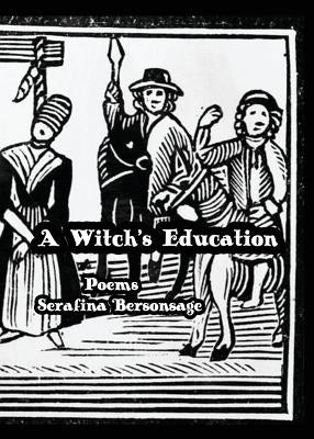 A Witch's Education by Bersonsage, Serafina