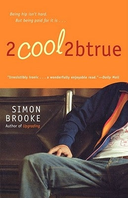 2cool2btrue by Brooke, Simon