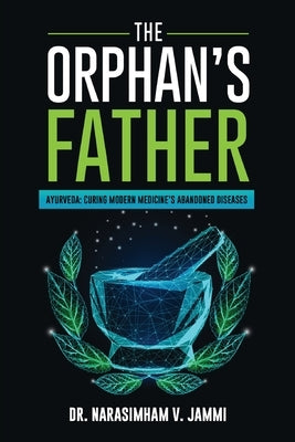 The Orphans Father by V. Jammi, Narasimham